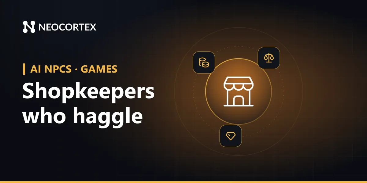 Build AI shopkeeper NPCs with Neocortex: merchants who haggle, notice what the player carries and run actions like discounts, refusals and showing wares.