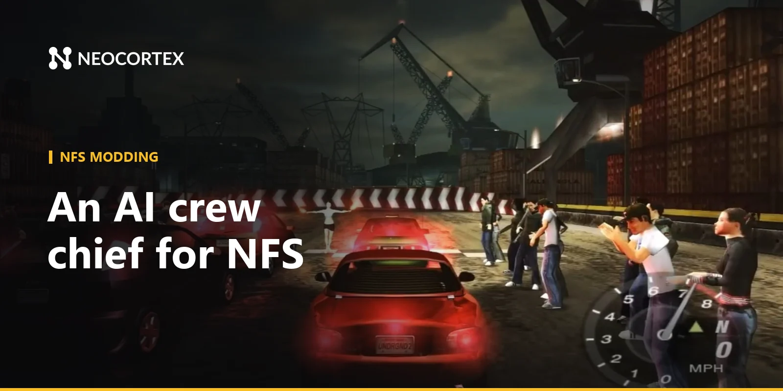 Build an NFS Underground 2 or Most Wanted AI mod with Neocortex: a crew chief who talks about your car and race, voice commands and a tuning quiz.