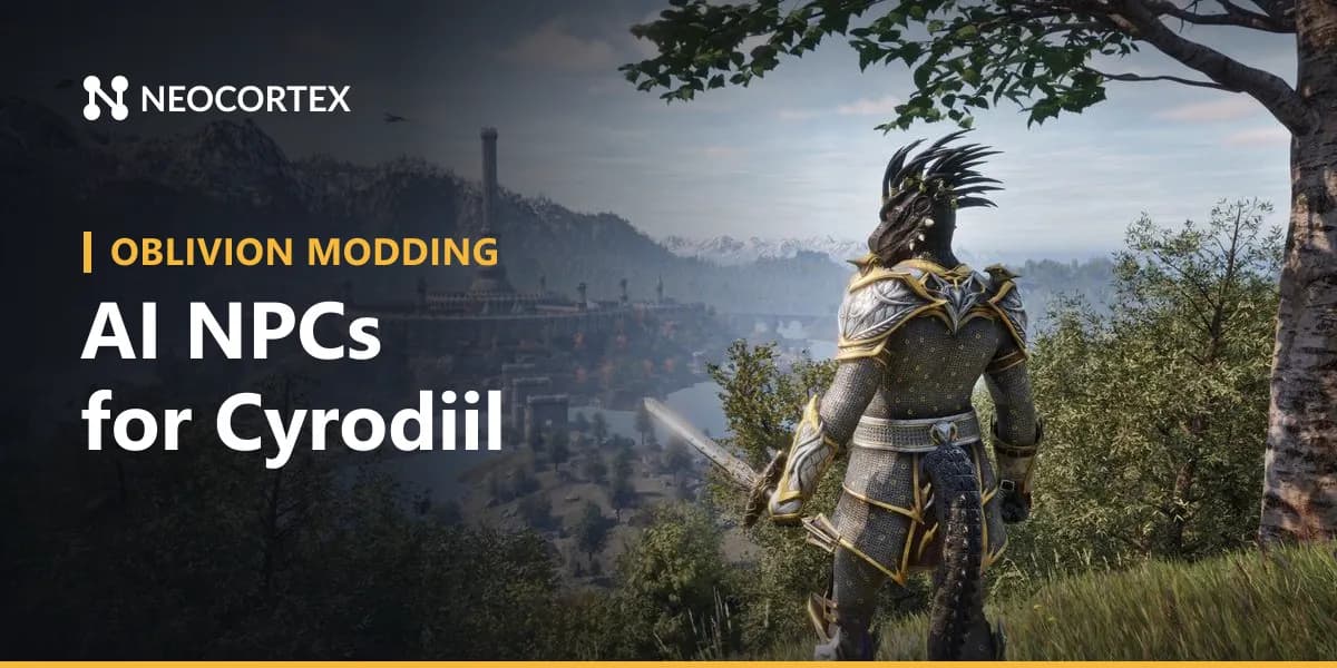 How an Oblivion Remastered AI NPC mod could work with Neocortex: talking Cyrodiil townsfolk, guard voice commands and guild quizzes via OBSE64 and UE4SS.