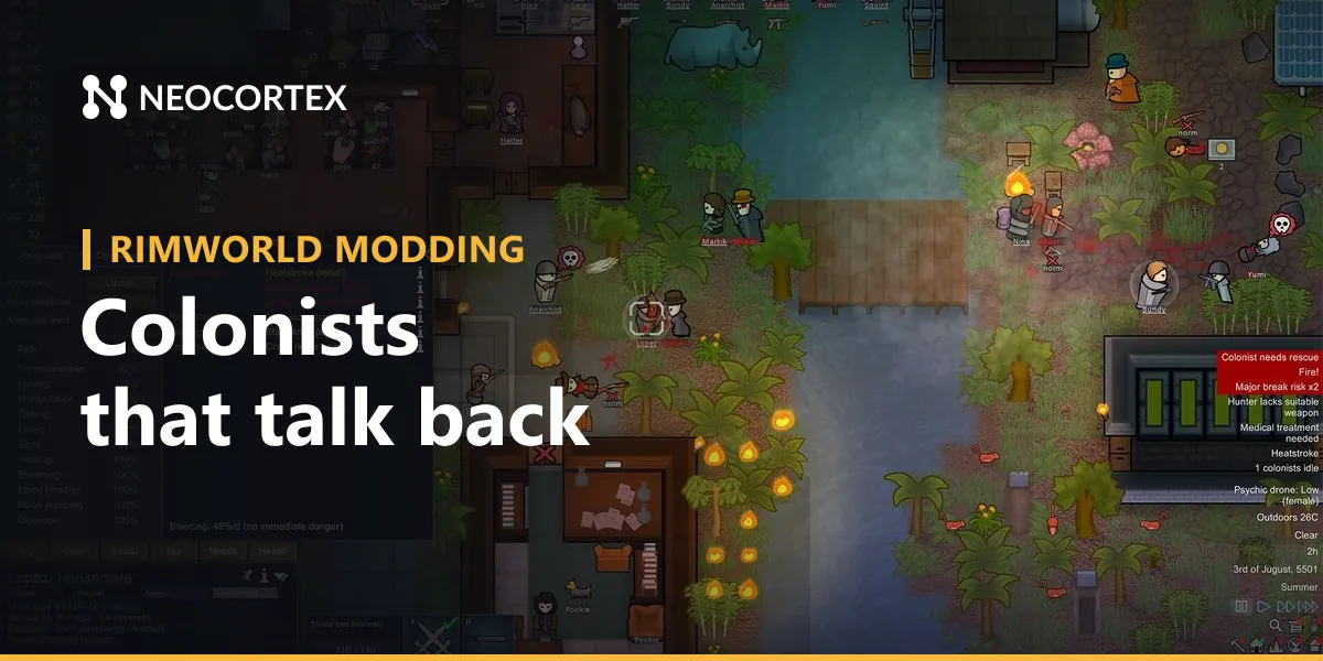 Build a RimWorld AI colonist dialogue mod with Harmony and Neocortex: colonists who talk about their mood, storyteller commentary and voice orders.